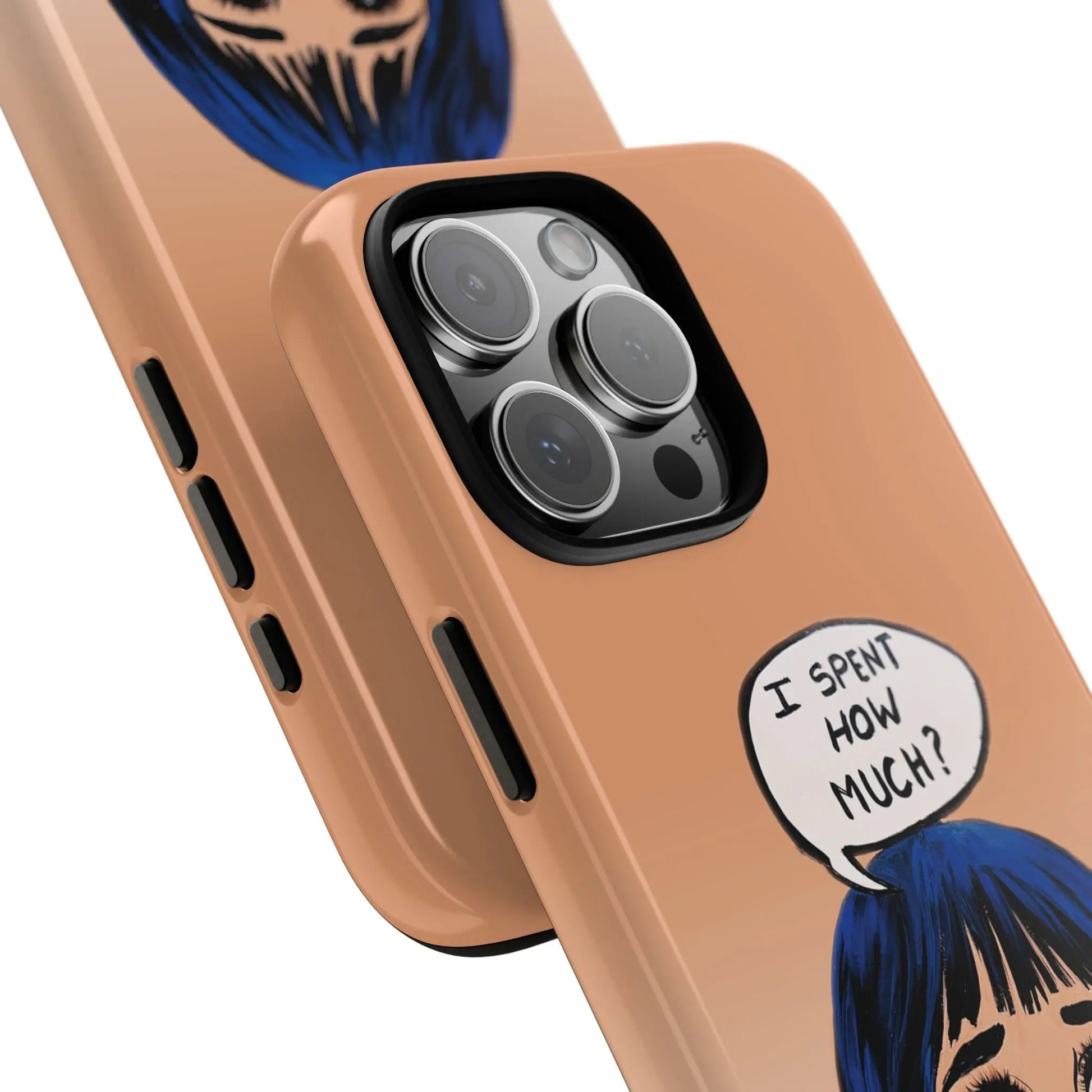 I Spent How Much - Tough Phone Case (Gloss/Matte) House of Poco Loco