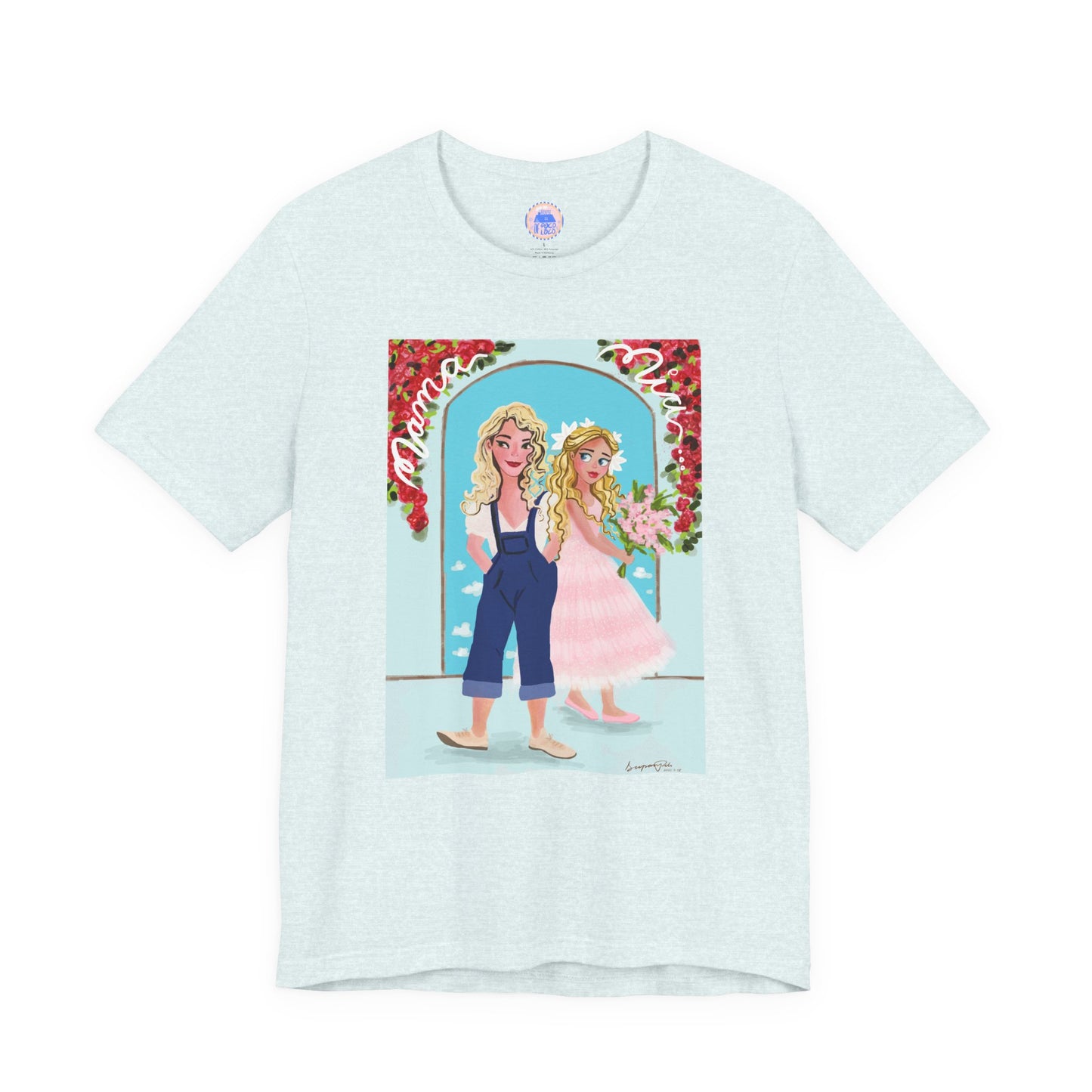 Mama Mia Girls - Pop Art Unisex Tee