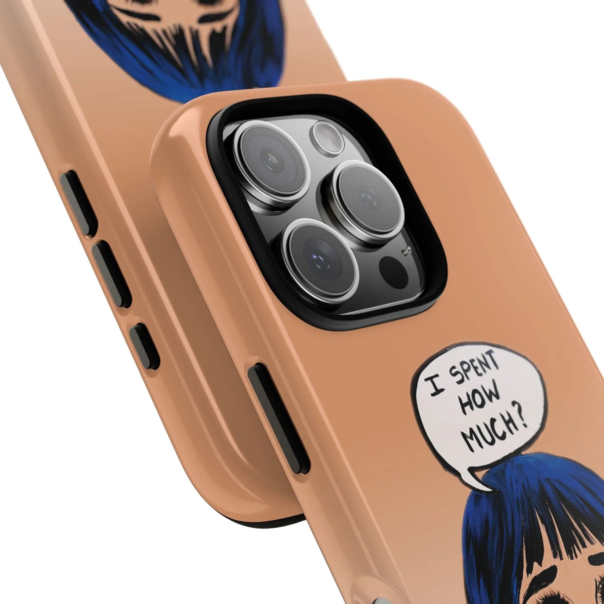 I Spent How Much - Tough Phone Case (Gloss/Matte) House of Poco Loco