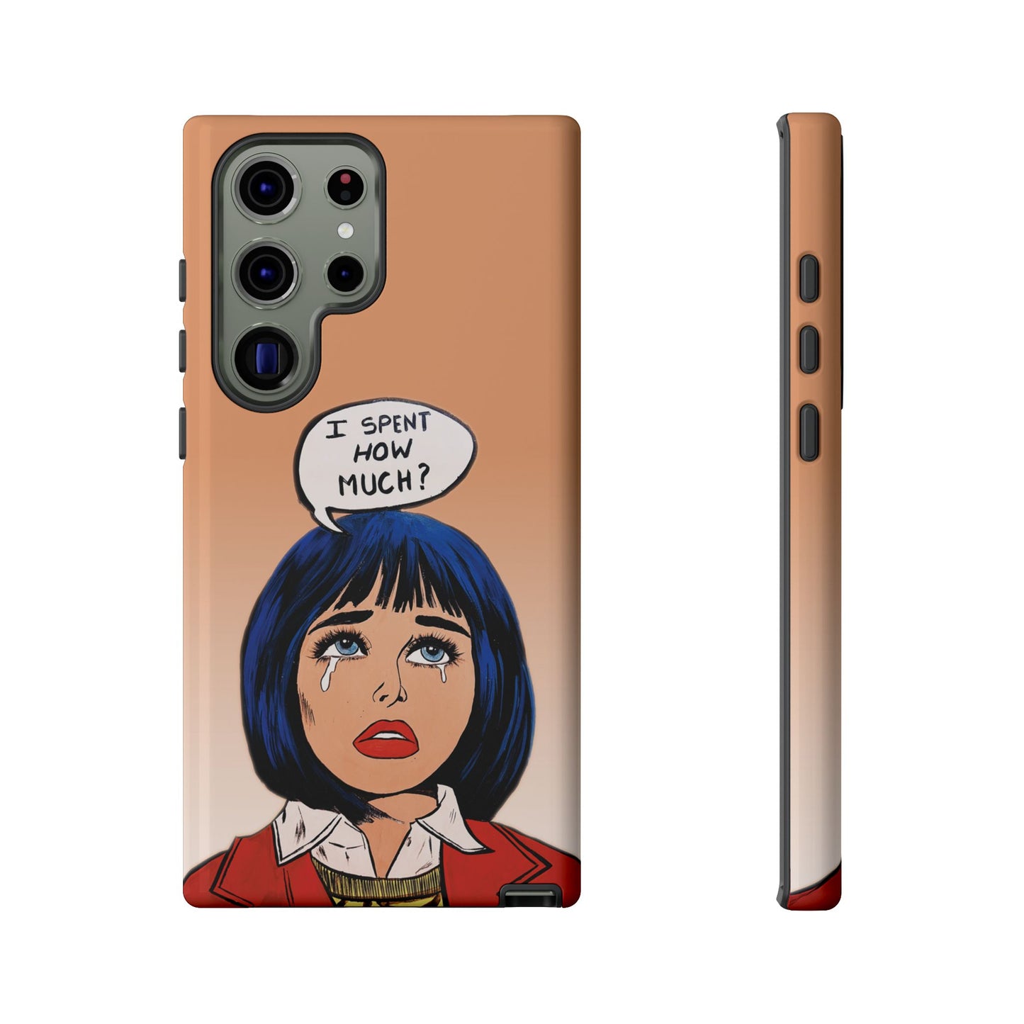 Phone Cases - 'I Spent How Much?' Tough Cases in Gloss/Matte