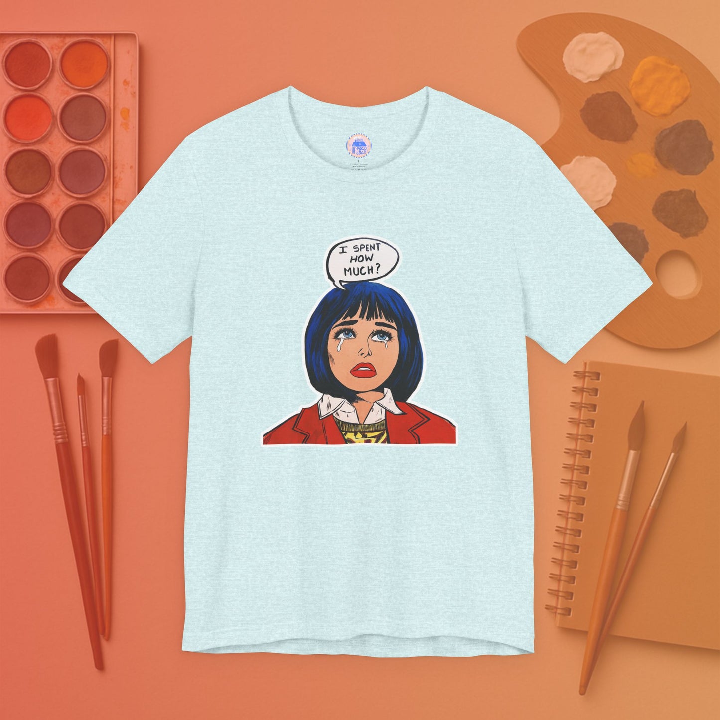 I Spent How Much - Pop Art Unisex Tee