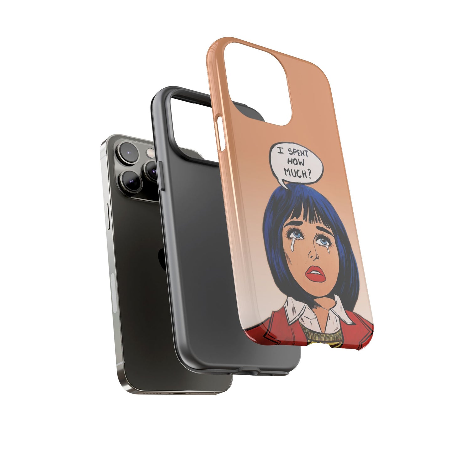 Phone Cases - 'I Spent How Much?' Tough Cases in Gloss/Matte