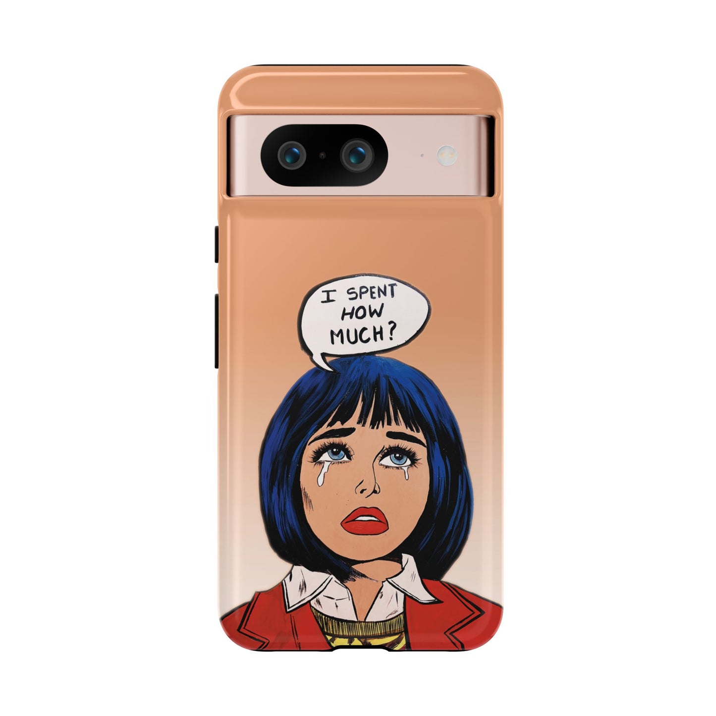 Phone Cases - 'I Spent How Much?' Tough Cases in Gloss/Matte